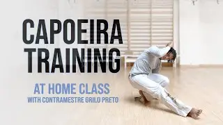 Capoeira Training | At Home Class 13