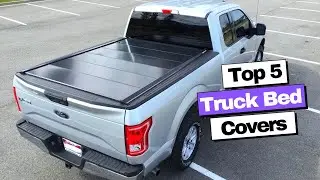 5 Best Truck Bed Cover 2023
