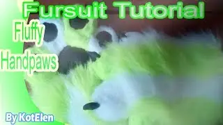 Fursuit Paws- Proces tworzenia/tutorial PL