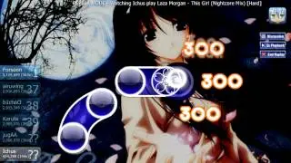 Lets Osu! Laza Morgan - This Girl(Nightcore Remix)[Hard]{Hidden}