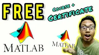 DON'T MISS these Official MATLAB FREE CERTIFICATEs  