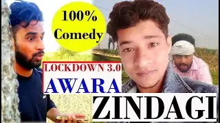 Lockdown 3.0 | Awara Zindagi | WahidDESIvolume | WDV
