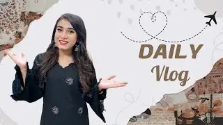 মিথিলার দিন কিভাবে কাটে ? Daily Vlog - ♥️Mithila Rahman | Yasin Hossain