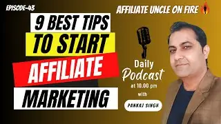 What Are The Best Tips To Start Affiliate Marketing For Beginners!