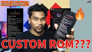 Custom ROM for Nothing CMF Phone 1 🔥🔥🔥 + Latest Update!!!