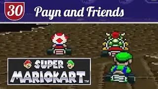 Super Mario Kart: Drifting Is The Name Of The Game - Payn and Friends