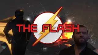 THE FLASH - GTA V - WEB SERIES - PILOT EPISODE