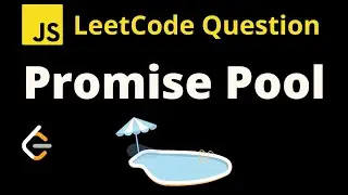 2636. Promise Pool - Leetcode JavaScript Solution with Explanation