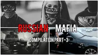 RUSSIAN Mafia COMPILATION😈🇷🇺 Part - 3 | TheChargerMan