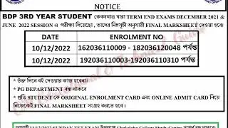 BDP 3rd Year Student দের  (যারা Term end Exam December 2021 & 2022 June Session) তাদের Mark Sheet দে