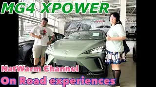 MG4  XPOWER On Road Experience