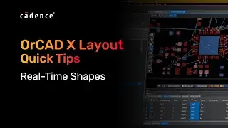 OrCAD X Quick Tips - Real-Time Shapes