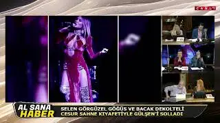 SELEN GÖRGÜZEL CESUR SAHNE KIYAFETİYLE GÜLŞENİ SOLLADI