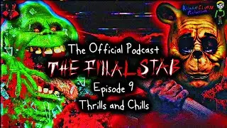 The Final Stab: Episode 9  | 🔪Thrills and Chills🩸 | Horror Podcast