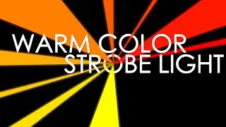 Warm Color Strobe Light 🔴🟠🟡 | ⚠️ Epilepsy Warning