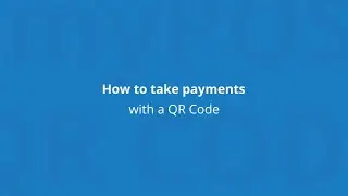 How to take payments with a QR Code