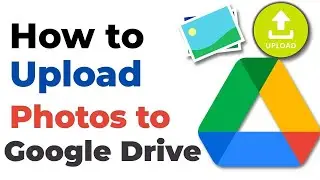 How to Upload Photos to Google Drive Easily - Step-by-Step Guide for Safe Cloud Storage