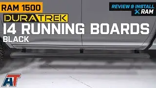 2008-2018 RAM 1500 Duratrek I4 Running Boards - Black Review & Install