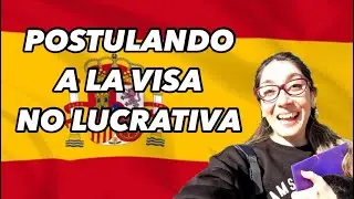 Toda la documentación que presenté para postular a la visa no lucrativa de España