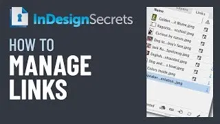 InDesign How-To: Manage Links (Video Tutorial)