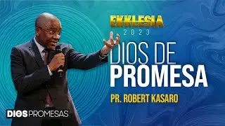 DIOS DE PROMESA - PR. ROBERT KASARO - CA.HOSANNA
