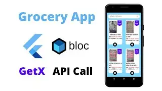 Grocery App using GetX, Bloc, API Call in Flutter