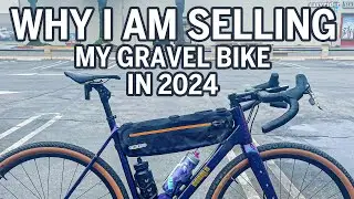 I'm selling my gravel bike! in 2024!