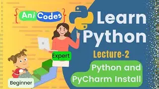 #002 | Python and PyCharm install |Python Programming for Beginners to Expert | Easy