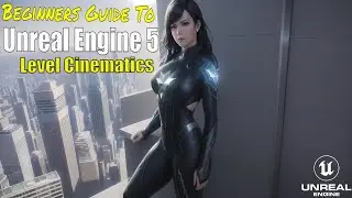 Unreal Engine 5 Beginner Tutorial - How To Cinematic Level Openings!