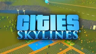 The Best Way to Start in Cities Skylines