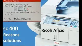 sc 400 (functional problem has occurred) Ricoh Aficio  Reasons and solutions