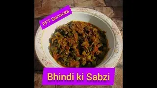 #bhindikisabzi #fftservices   Bhindi ki Sabzi by #fftservices | Bhindi Masalah Easy Recipe |