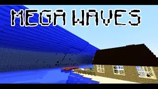 HowTo summon MEGA WAVES ( only 2 commands )