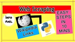 How to do Web Scraping | Scrap Wikipedia Links from Python | Easy Web Scraping Tutorial | Infoanil