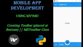 Creating Toolbar(Bottom) using KivyMD || MDToolbar class || Mobile App Development
