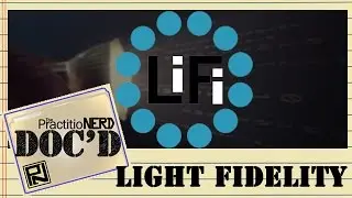 Light Fidelity (LiFi) - Doc’D #46