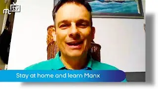 Stay at home and learn Manx