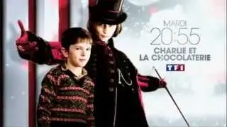 Charlie et la Chocolaterie - TF1