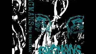 Bagmans - 102 TRAXXXXX EP - side Bleaurgh!