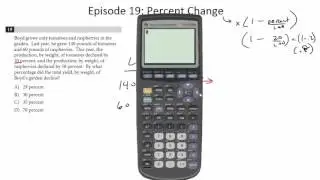 Episode 19: Percent Change, New PSAT Math (Calculator)