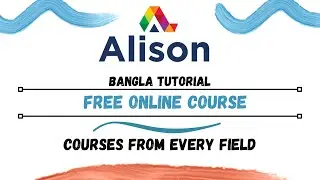 Alison Free Diploma Courses 🔥 All Student Eligible |Free Courses For Bangladesh Students