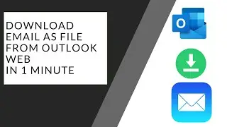 Effortlessly Download Outlook Web Emails as Files in Under 1 Minute