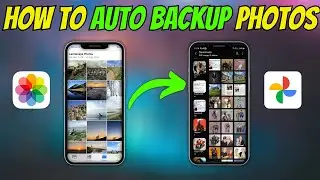 How To Auto Backup Gallery Photos To Google Photos (iPhone)