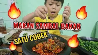 Makan Sambel bakar pedas || #makan #sambelgoang #sambelgami #sambelijo #kuliner #kearifanlokal