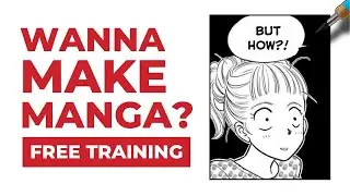Wanna Make your FIRST Manga? Here's an EXACT Roadmap!