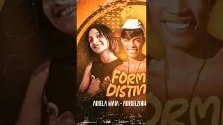 ADRIELA MAIA - ADRIELZINHO - BAN DUSBECK FORMAS DISTINTAS (( BREGA FUNK )) 2023 #chaveiro #menina