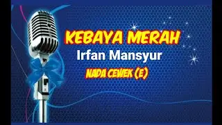 Red Kebaya - Irfan Mansyur (Karaoke)