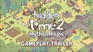 Hidden Through Time 2: Myths & Magic | Gameplay Trailer