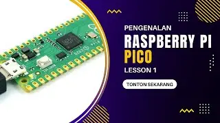 Raspberry Pi Pico Tutorial !! Pengenalan Raspberry Pi Pico + Cara Program Micro Python || Part 1