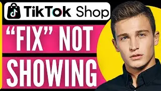 How to Find and Access Tiktok shop | Fix TikTok Shop not Showing (2026)